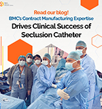 BMC supports clinical development of a medical catheter through contract manufacturing